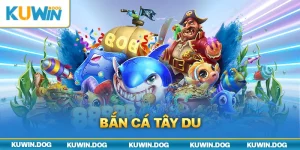 Bắn Cá Tây Du - Giải Trí Đổi Thưởng Thú Vị, Ăn Tiền Đầy Ví