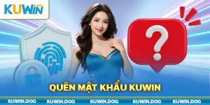 Hướng Dẫn Cách Lấy Lại Tài Khoản Khi Quên Mật Khẩu Kuwin