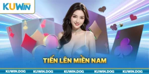 Tiến Lên Miền Nam - Game Bài Đơn Giản, Nhận Thưởng Lớn